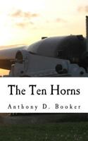 The Ten Horns 1548378100 Book Cover