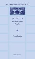 Oliver Cromwell And The English People 1107660718 Book Cover