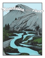 Mountains and Rivers: Coloring Book for Adults and Teens B0BNV2CLB3 Book Cover