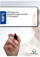 300 Fragen Zum Meister Fur Lagerwirtschaft 3864716179 Book Cover