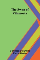 The Swan of Vilamorta 9366385494 Book Cover