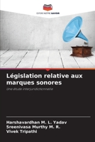 Législation relative aux marques sonores (French Edition) 6209841325 Book Cover