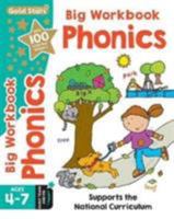 Gold Stars Big Workbook Phonics Ages 4-7 Early Years and KS1: Supports the National Curriculum (Bumper) 1474875815 Book Cover