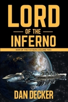 Lord of the Inferno (War of the Fathers Book 2) 1532781997 Book Cover