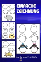 Einfache Zeichnung (German Edition) B08JB66395 Book Cover