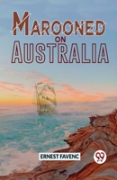 Marooned On Australia 9358715308 Book Cover