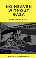 No Heaven Without Gaza B0H86QSGHK Book Cover