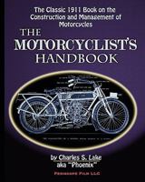The Motorcyclist's Handbook 1935700553 Book Cover