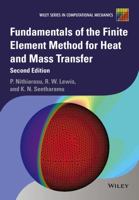 Fundamentals of the Finite Element Method for Heat and Mass Transfer 047075625X Book Cover