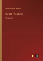 New Bed-Time Stories: in large print 3368371444 Book Cover