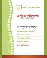 La Meglio Gioventu / the Best of Youth (Film Study Program) (Italian Edition) 0978601629 Book Cover