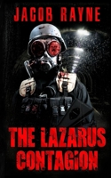 The Lazarus Contagion (Dying Breed, #1) 1508877475 Book Cover