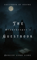 The Gravekeeper's Guestbook B0F6KR4T3H Book Cover