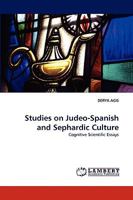 Studies on Judeo-Spanish and Sephardic Culture: Cognitive Scientific Essays 3838359461 Book Cover