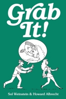 Grab It! 1949996166 Book Cover