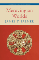 Merovingian Worlds 1108737595 Book Cover