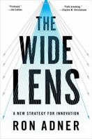 The Wide Lens: A New Strategy for Innovation 1591844606 Book Cover