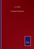 Friedrich Ruckert 374342522X Book Cover