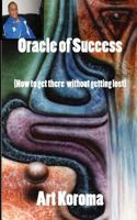 Oracle of Success 1909878529 Book Cover