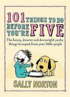 101 Things To Do Before You're Five 0141040041 Book Cover