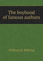 The Boyhood of Living Authors 1021986127 Book Cover