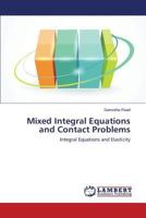 Mixed Integral Equations and Contact Problems 3659563773 Book Cover