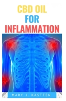 CBD Oil for Inflammation 1675767998 Book Cover