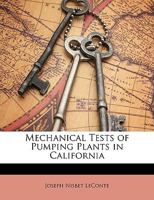 Mechanical Tests of Pumping Plants in California 1148307842 Book Cover