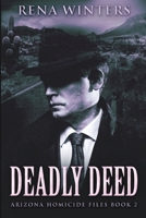 Deadly Deed 1006523391 Book Cover