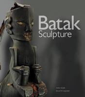 Batak Sculpture 9814155853 Book Cover