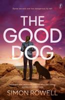 The Good Dog 1922790699 Book Cover