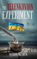 The Telenkovian Experiment 1807042596 Book Cover