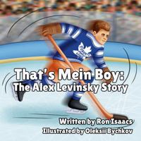 That's Mein Boy: The Alex Levinsky Story 1971959065 Book Cover