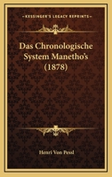 Das chronologische System Manetho's. 116759682X Book Cover