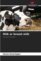 Milk or breast milk 6208929377 Book Cover
