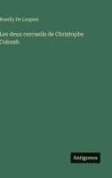 Les deux cercueils de Christophe Colomb 338501686X Book Cover