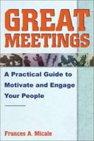 Great Meetings 1932156534 Book Cover