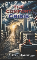 The Comfort Crisis B0GF477JS8 Book Cover