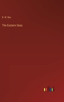 The Eastern Seas B0FK28HQC4 Book Cover