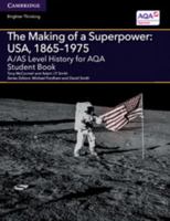 The Making of a Superpower: USA, 1865-1975 1107530172 Book Cover