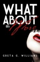 What about the Whore? 1606471813 Book Cover