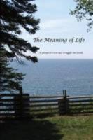 The Meaning of Life 1300334312 Book Cover