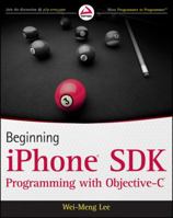 Beginning iPhone SDK Programming with Objective-C 0470500972 Book Cover