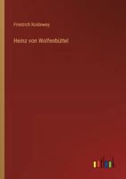 Heinz von Wolfenbüttel 3368232363 Book Cover