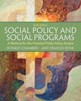 Social Policy and Social Programs: A Method for the Practical Public Policy Analyst 0205291481 Book Cover