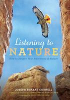 Listening to Nature: How to Deepen Your Awareness of Nature 156589281X Book Cover