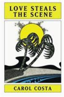 Love Steals the Scene (Avalon Career Romance) 147781101X Book Cover