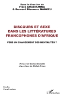 Discours et sexe dans les littératures francophones d'Afrique: Vers un changement des mentalités ? (Études Eurafricaines) (French Edition) 2343161666 Book Cover