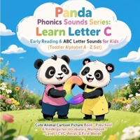 Panda Phonics: Bam & Lumi's Alphabet Adventure: Explore the Sounds of letter C B0FP9FG3BK Book Cover