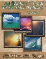 Nature's Finest Cross Stitch Pattern Collection No. 9 1502899191 Book Cover
